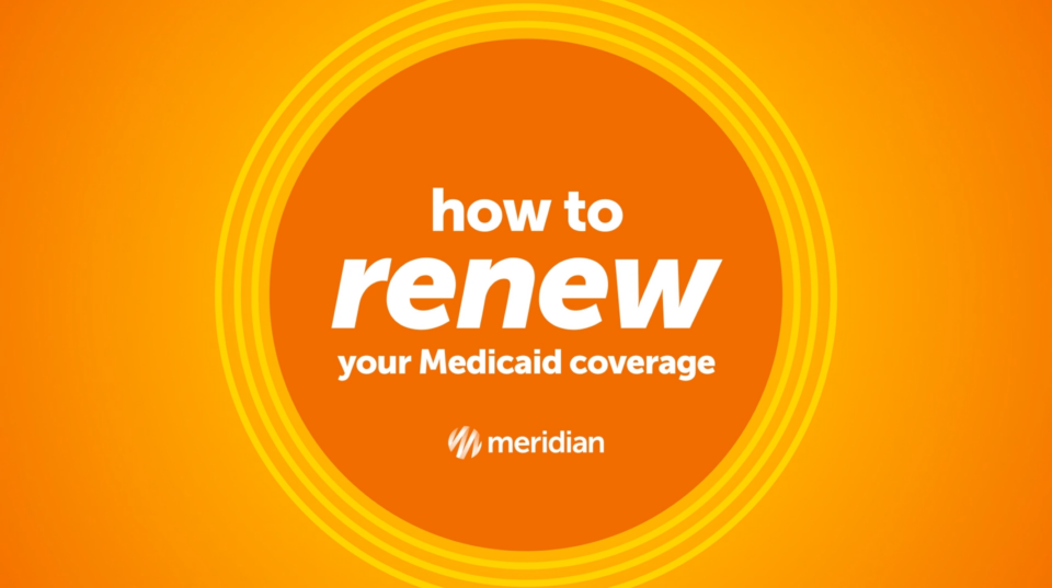 Your Guide to Renewing Medicaid Meridian